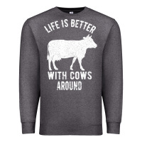 Charcoal Heather Life Is Better With Cows Around Premium Sweatshirt - Bettercallsaul