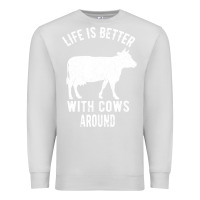 Dove Grey Life Is Better With Cows Around Premium Sweatshirt - Bettercallsaul