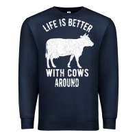 Navy Life Is Better With Cows Around Premium Sweatshirt - Bettercallsaul