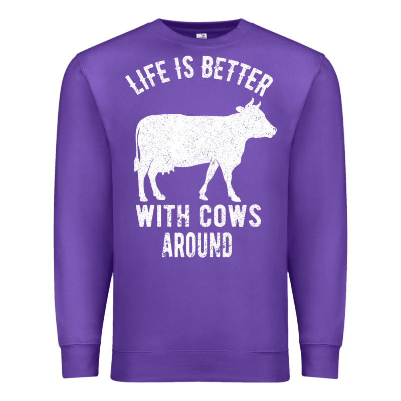 Life Is Better With Cows Around Premium Sweatshirt by Bettercallsaul | Teevron