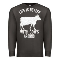 Smoke Life Is Better With Cows Around Premium Sweatshirt - Bettercallsaul