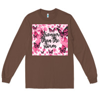 Chestnut stronger than the storm Long Sleeve Tee - MaliasSmallBusiness