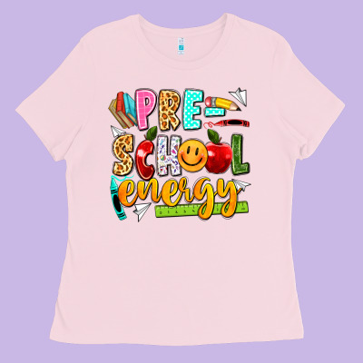 Pre School Energy Ladies Tee Designed By Texasbilliewilder