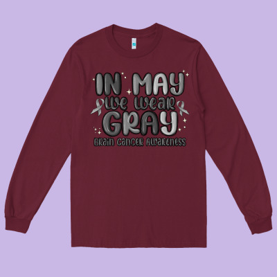 In May We Wear Gray Brain Cancer Awareness Long Sleeve Tee Designed By Maliassmallbusiness