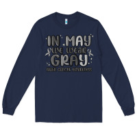 Navy in may we wear gray brain cancer awareness Long Sleeve Tee - MaliasSmallBusiness