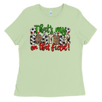 Matcha that s my brother on that field Ladies Tee - Zillion Design Studio