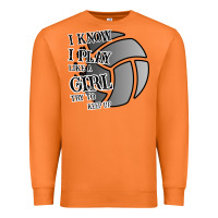Carrot I Know I Play Like A Girl Try To Keep Up Volleyball Premium Sweatshirt - Bettercallsaul