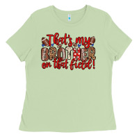 Matcha that s my brother on that field Ladies Tee - Zillion Design Studio