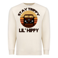 Sandshell Stay Trippy Lil Hippy Premium Sweatshirt - Bettercallsaul
