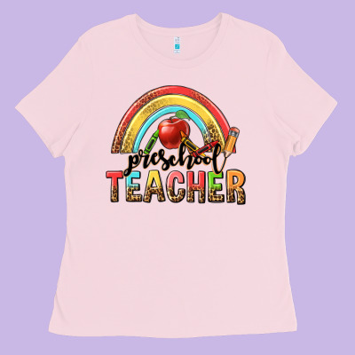 Preschool Teacher Ladies Tee Designed By Texasbilliewilder