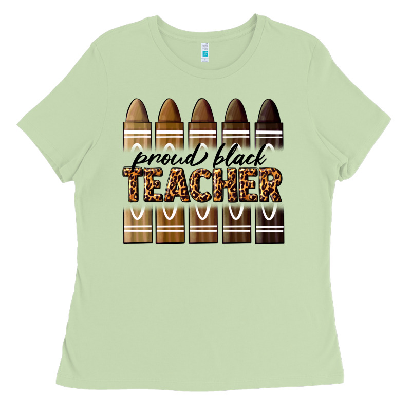 Proud Black Teacher Ladies Tee by texasbilliewilder | Teevron