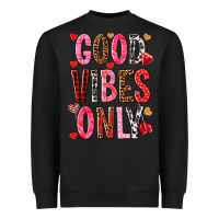 Black good vibes only Heavyweight Sweatshirt - NancyCooperArtShop