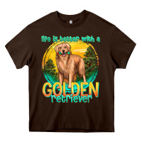 Chocolate Brown life is better with a golden retriever Heavy Core Tee - texasbilliewilder