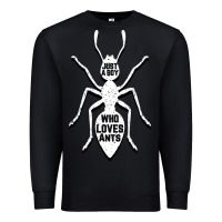 Black Just A Boy Who Loves Ants Premium Sweatshirt - Bettercallsaul