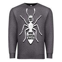 Just A Boy Who Loves Ants Premium Sweatshirt | Teevron