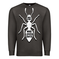 Smoke Just A Boy Who Loves Ants Premium Sweatshirt - Bettercallsaul