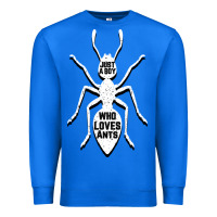 True Royal Just A Boy Who Loves Ants Premium Sweatshirt - Bettercallsaul
