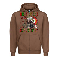 Chestnut Dead inside but jolly af Zipper Hoodie - NancyCooperArtShop