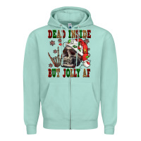 Seafoam Dead inside but jolly af Zipper Hoodie - NancyCooperArtShop
