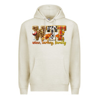 Oatmeal Heather WTF Wine Turkey Family Premium Hoodie - texasbilliewilder