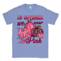Colony Blue In october we wear pink Classic Tee - NancyCooperArtShop