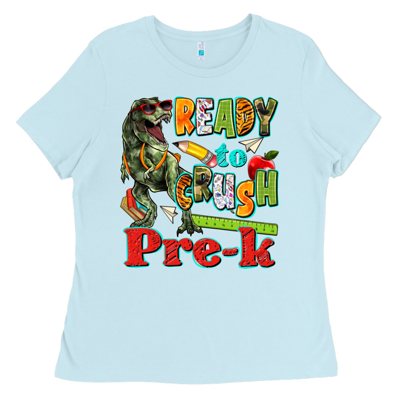 Ready To Crush Pre K Ladies Tee by texasbilliewilder | Teevron