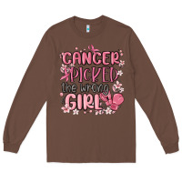 Chestnut cancer picked the wrong girl malia Long Sleeve Tee - MaliasSmallBusiness