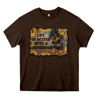 Chocolate Brown life is better with a dachshund Heavy Core Tee - RanaPortraitStore