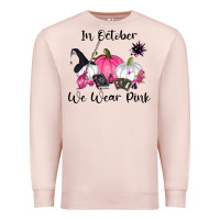 In October We Wear Pink Premium Sweatshirt | Teevron