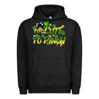Pigment Black Too cute to pinch St. Patrick's Day Urban Hoodie - HowdyJamesFarm