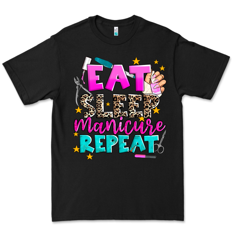 Eat Sleep Manicure Repeat Premium Tee by AdoDesignShop | Teevron