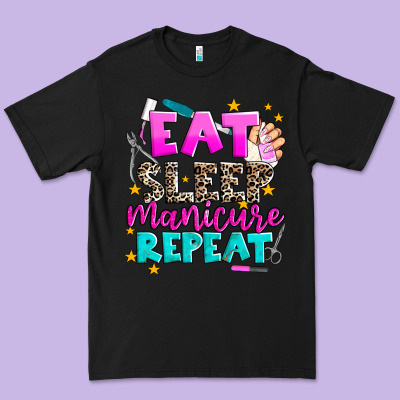 Eat Sleep Manicure Repeat Premium Tee Designed By Adodesignshop