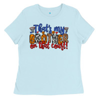 Baby Blue that s my brother on that field Ladies Tee - Zillion Design Studio