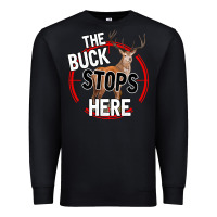 Black The Bucks Stops Here Premium Sweatshirt - Bettercallsaul