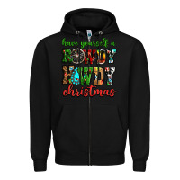 Black Have yourself a rowdy howdy Christmas Zipper Hoodie - NancyCooperArtShop
