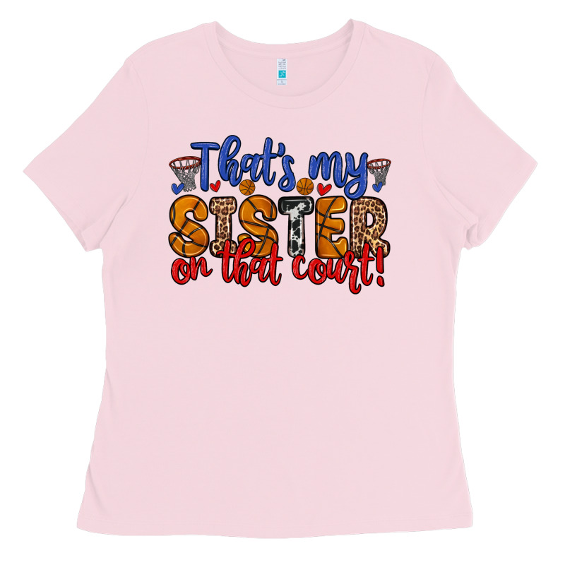 That S My Sister On That Court Ladies Tee by Zillion Design Studio | Teevron