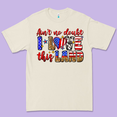 Ain't No Doubt I Love This Land Premium Tee Designed By Zillion Design Studio