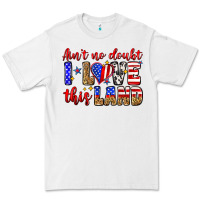 White ain't no doubt i love this land Premium Tee - Zillion Design Studio