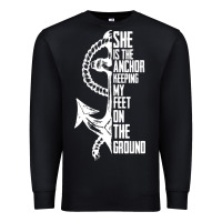 Black she is the anchor keeping my feet on the ground Premium Sweatshirt - Bettercallsaul