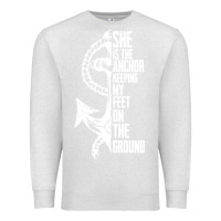 Oatmeal Heather she is the anchor keeping my feet on the ground Premium Sweatshirt - Bettercallsaul
