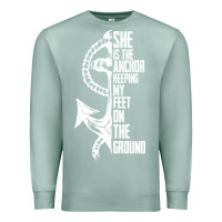 Seafoam she is the anchor keeping my feet on the ground Premium Sweatshirt - Bettercallsaul