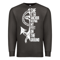 Smoke she is the anchor keeping my feet on the ground Premium Sweatshirt - Bettercallsaul