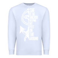 White she is the anchor keeping my feet on the ground Premium Sweatshirt - Bettercallsaul