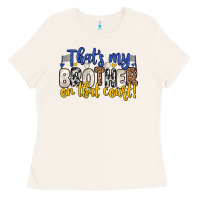 Bone that s my brother on that court Ladies Tee - Zillion Design Studio