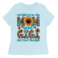 Baby Blue god gifted me two titles mom and gigi  and i rock them both Ladies Tee - JahusDesignShop