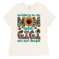 God Gifted Me Two Titles Mom And Gigi  And I Rock Them Both Ladies Tee | Teevron
