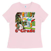 Ready To Crush Sixth Grade Ladies Tee | Teevron
