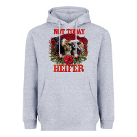 Heather Grey Not Today Heifer Heavyweight Hoodie - Bettercallsaul