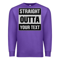Purple Straight Outta Your Text Premium Sweatshirt - Bettercallsaul