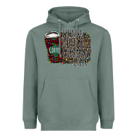 Sage I Run on Coffee and Christmas Cheer Heavyweight Hoodie - Bettercallsaul